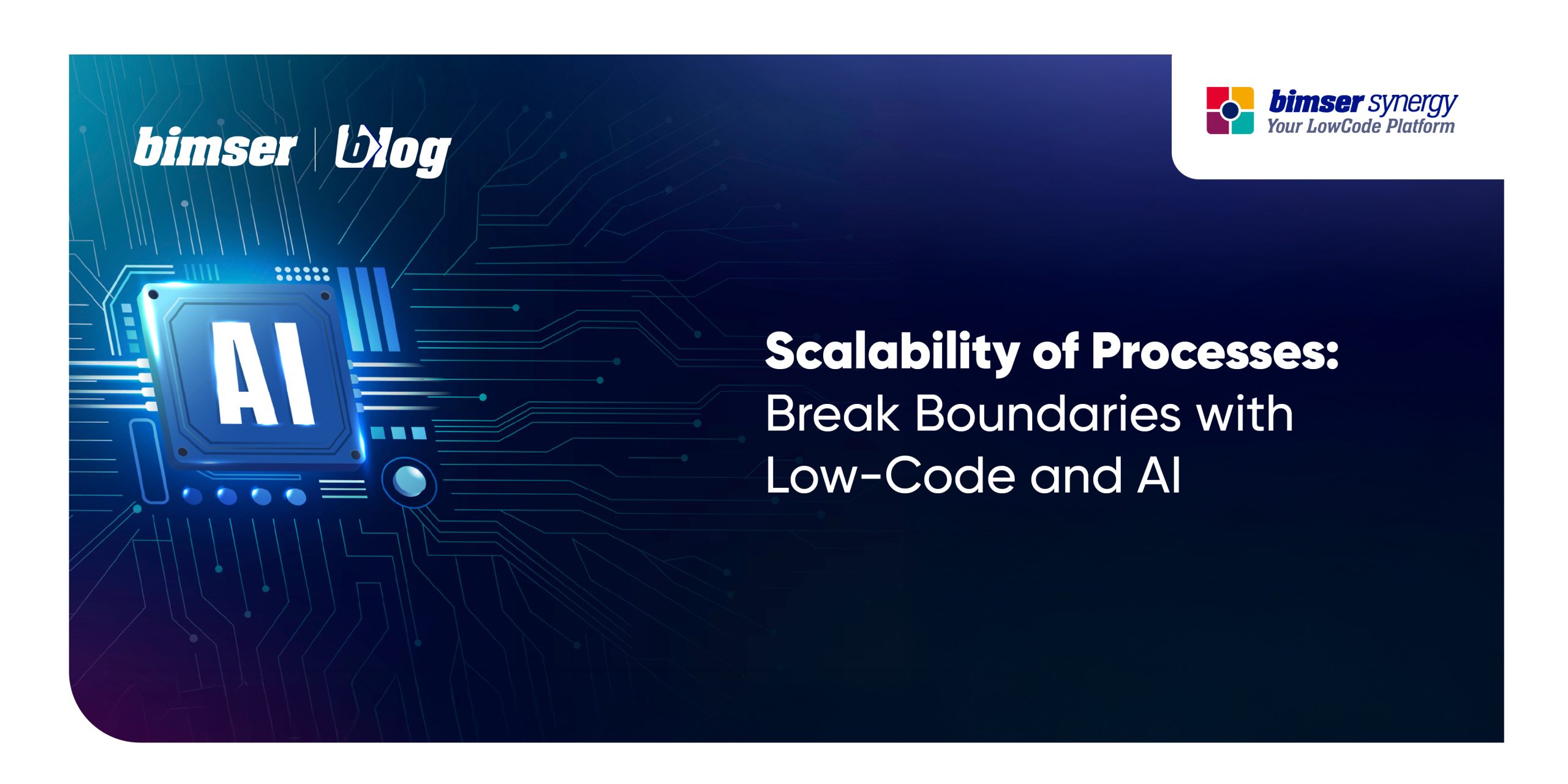 Scalability of Processes: Break Boundaries with Low-Code and AI
