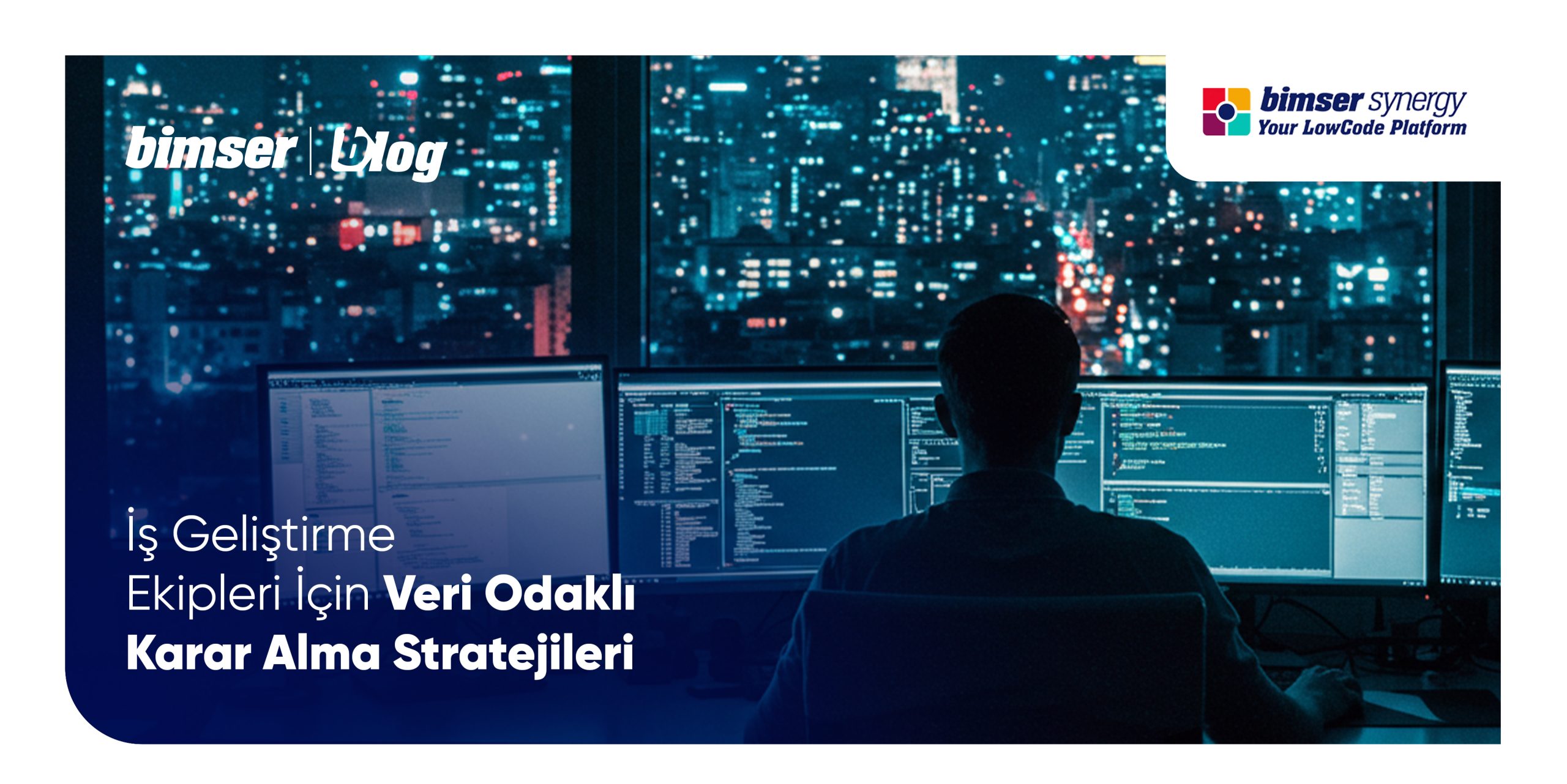 İş Geliştirme Ekipleri İçin Veri Odaklı Karar Alma Stratejileri