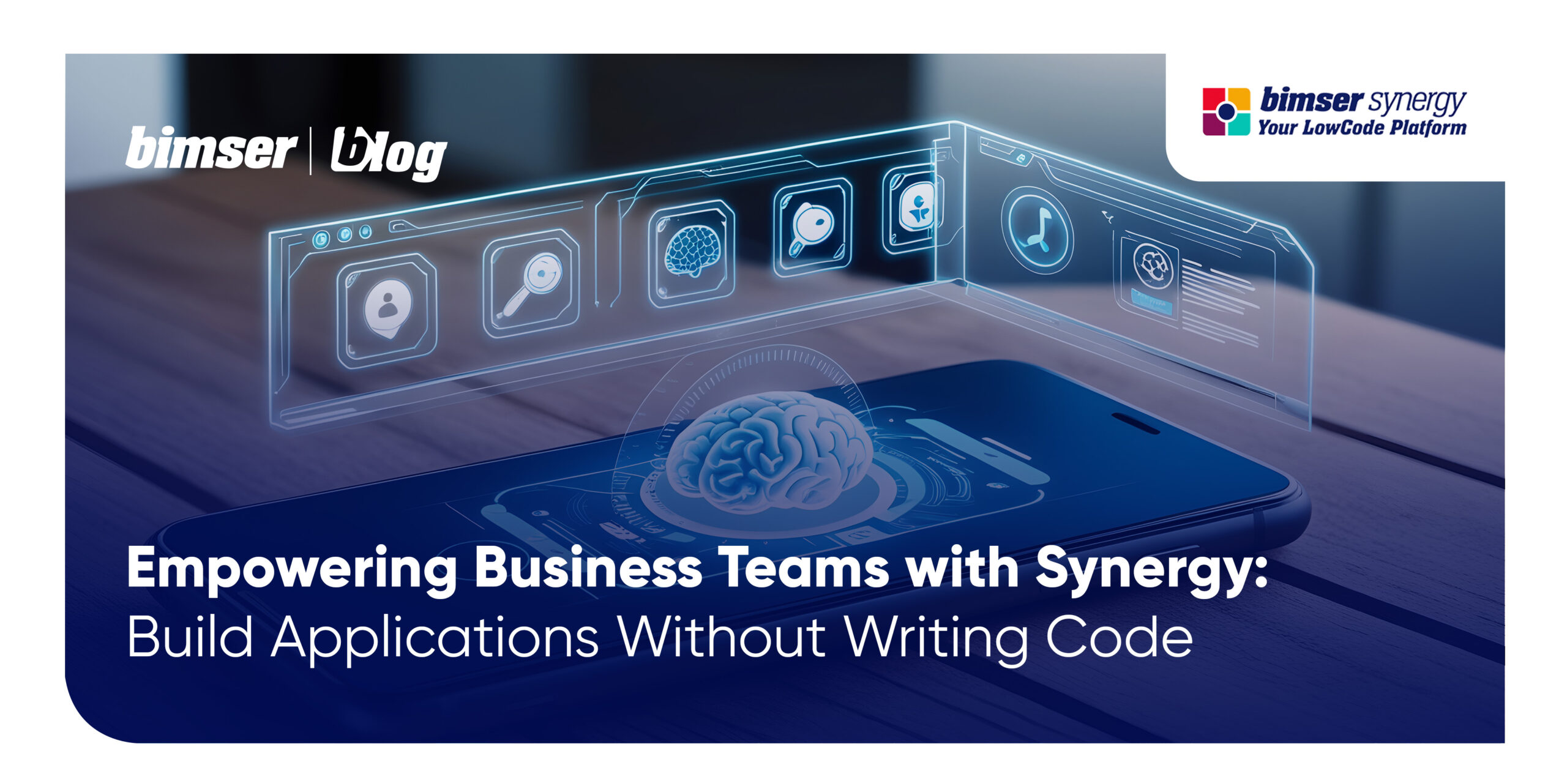 Empowering Business Teams with Synergy: Build Applications Without Writing Code